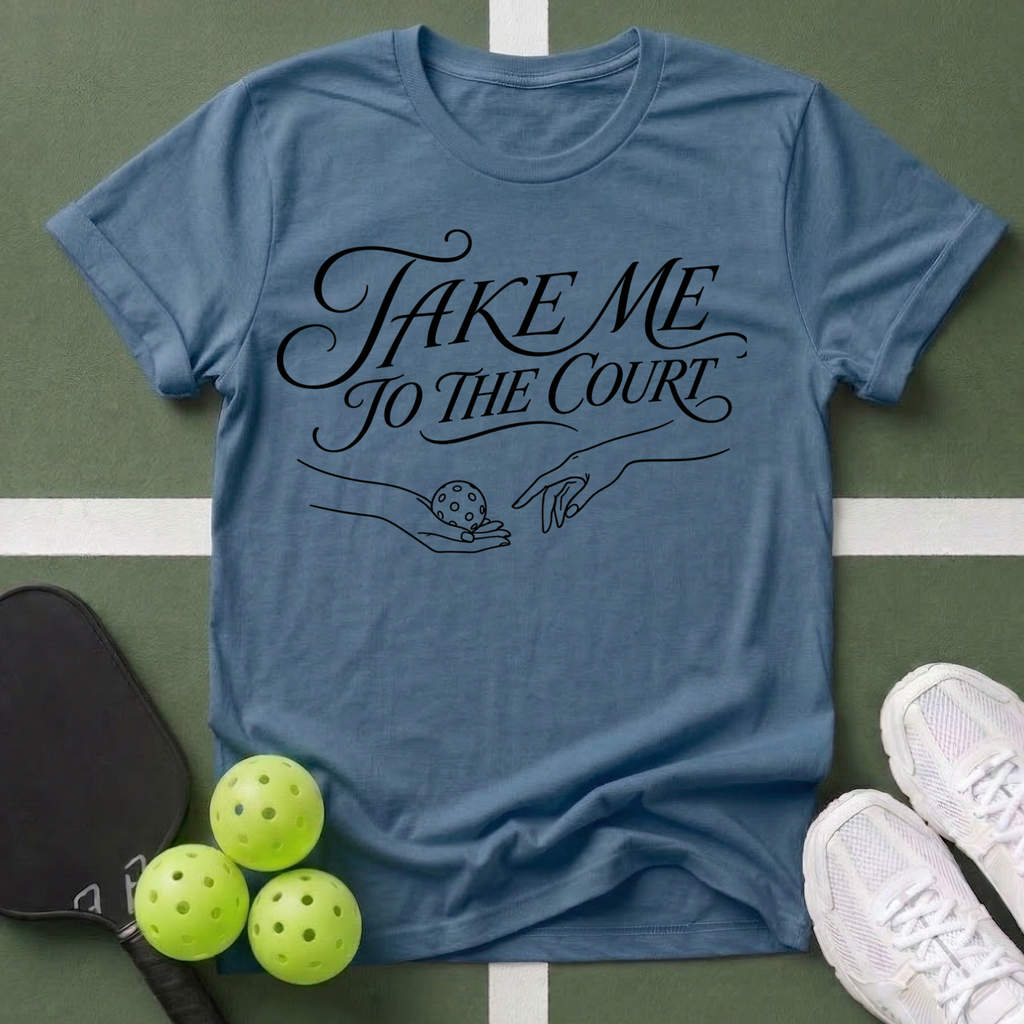 Take Me to the Court T-Shirt
