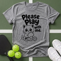 Please Play With Me Cat T-Shirt