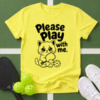 Please Play With Me Cat T-Shirt