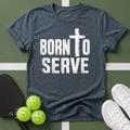 Born to Serve T-Shirt