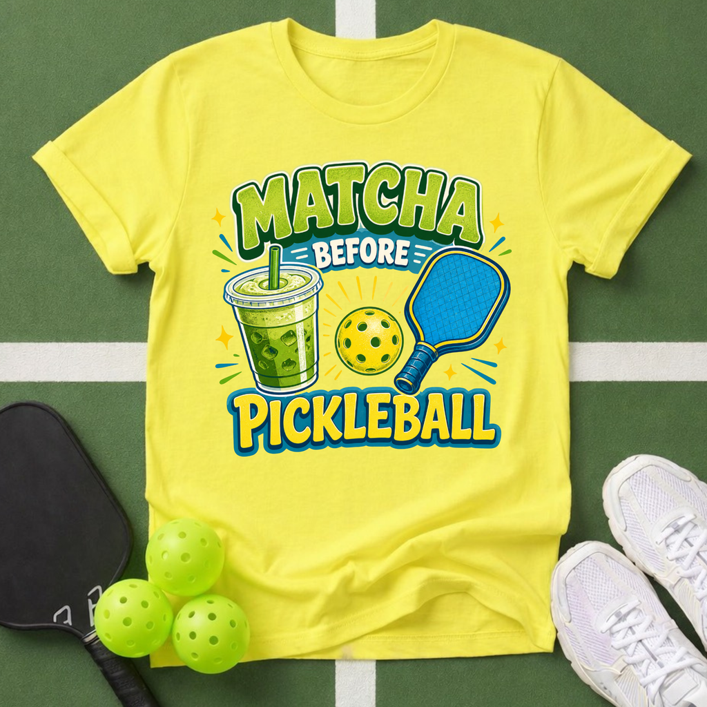 A Matcha Before Pickleball T-Shirt