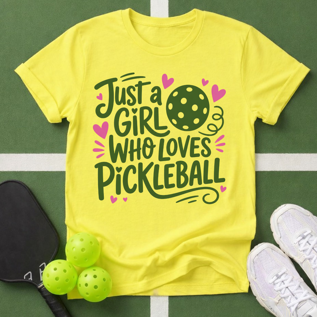 Just a Girl Who Loves Pickleball T-Shirt