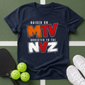 Raised on MTV, Addicted to the NVZ T-Shirt