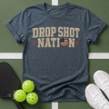 Drop Shot Nation T-Shirt