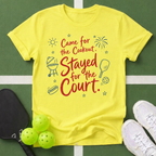 Came for the Cookout, Stayed for the Court T-Shirt