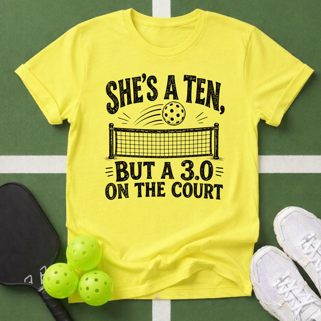 She's a Ten, But a 3.0 on the Court T-Shirt