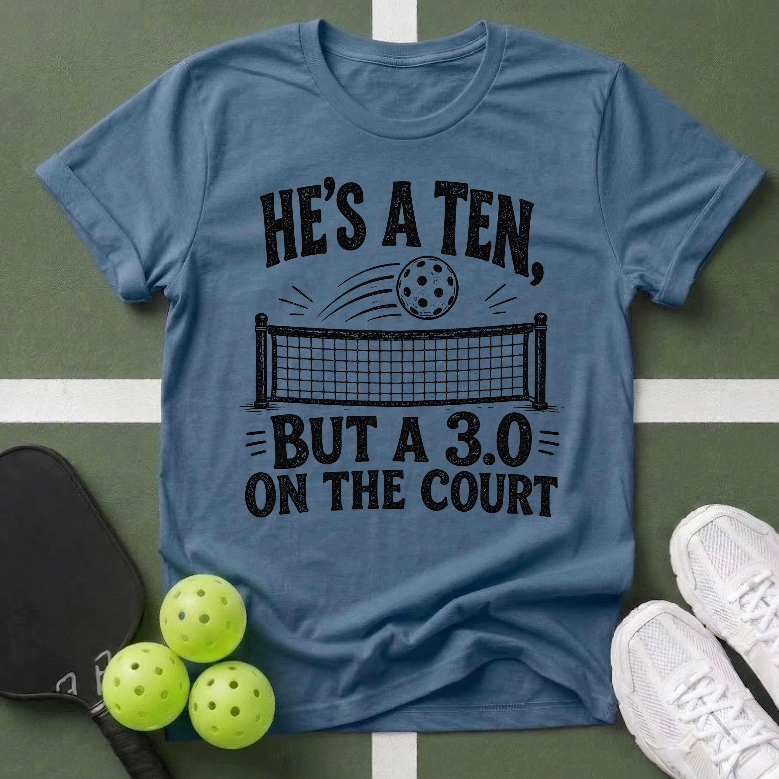 He’s a Ten, But a 3.0 on the Court T-Shirt