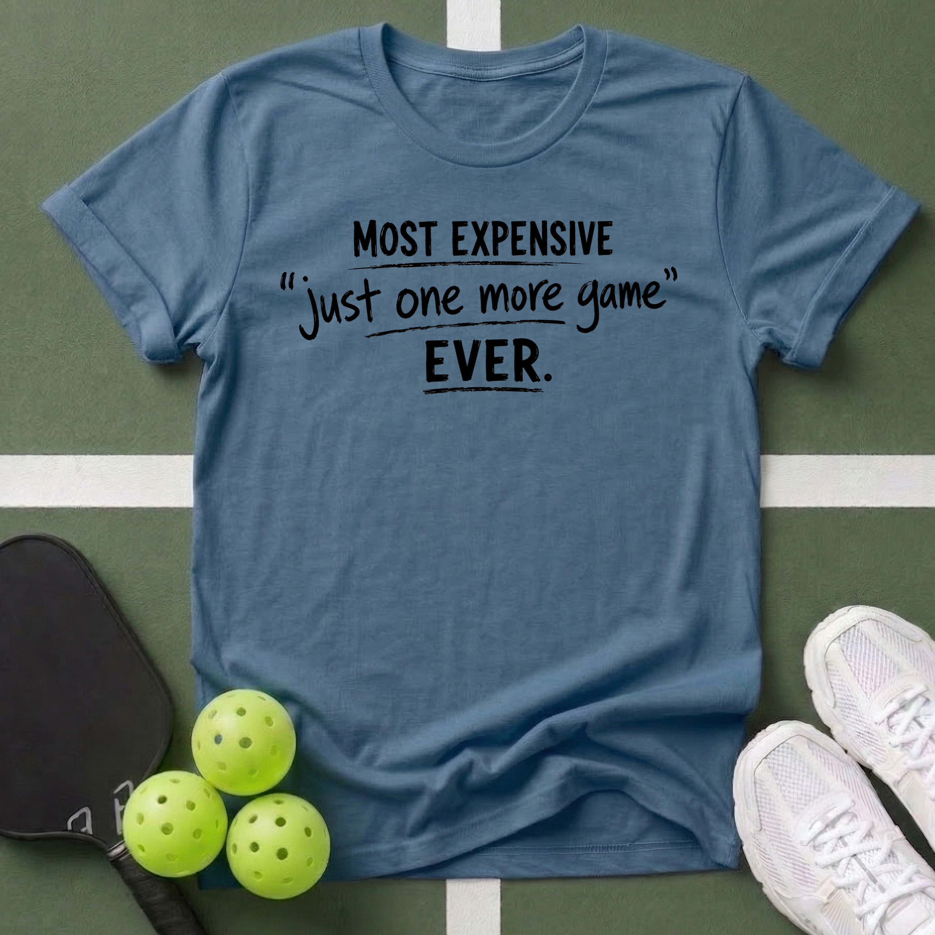 Most Expensive 'Just One More Game' Ever T-Shirt