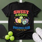 Flavors - Sweet & Sour Pickleball Club T-Shirt