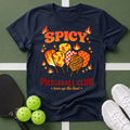 Flavors - Spicy Pickleball Club T-Shirt