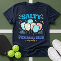 Flavors - Salty Pickleball Club T-Shirt