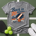 Back in 20 Minutes' T-Shirt