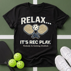Relax It’s Rec Play T-Shirt