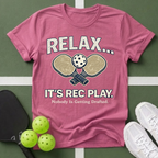 Relax It’s Rec Play T-Shirt