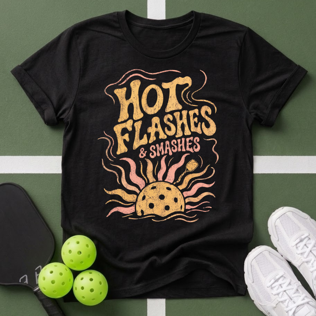Hot Flashes & Smashes T-Shirt