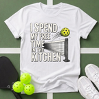 I Spend My Free Time in the Kitchen T-Shirt