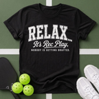 Relax Typography - It’s Rec Play T-Shirt: