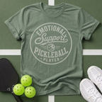 Emotional Support Pickleball Player T-Shirt
