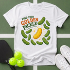 Find Your Golden Pickle T-Shirt