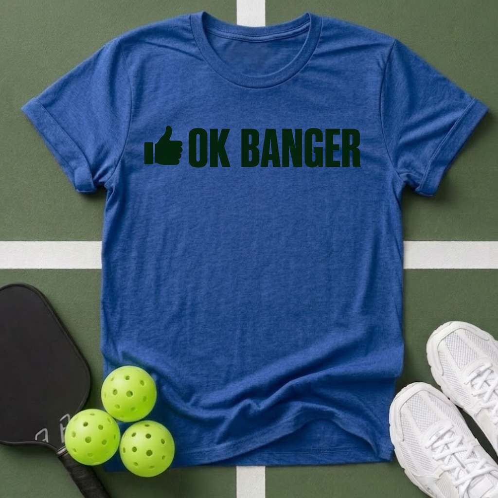 OK Banger T-Shirt