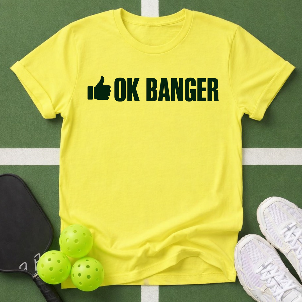 OK Banger T-Shirt