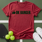 OK Banger T-Shirt