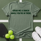 Grab Me a Snack  T-Shirt