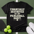Financially Destroyed T-shirt