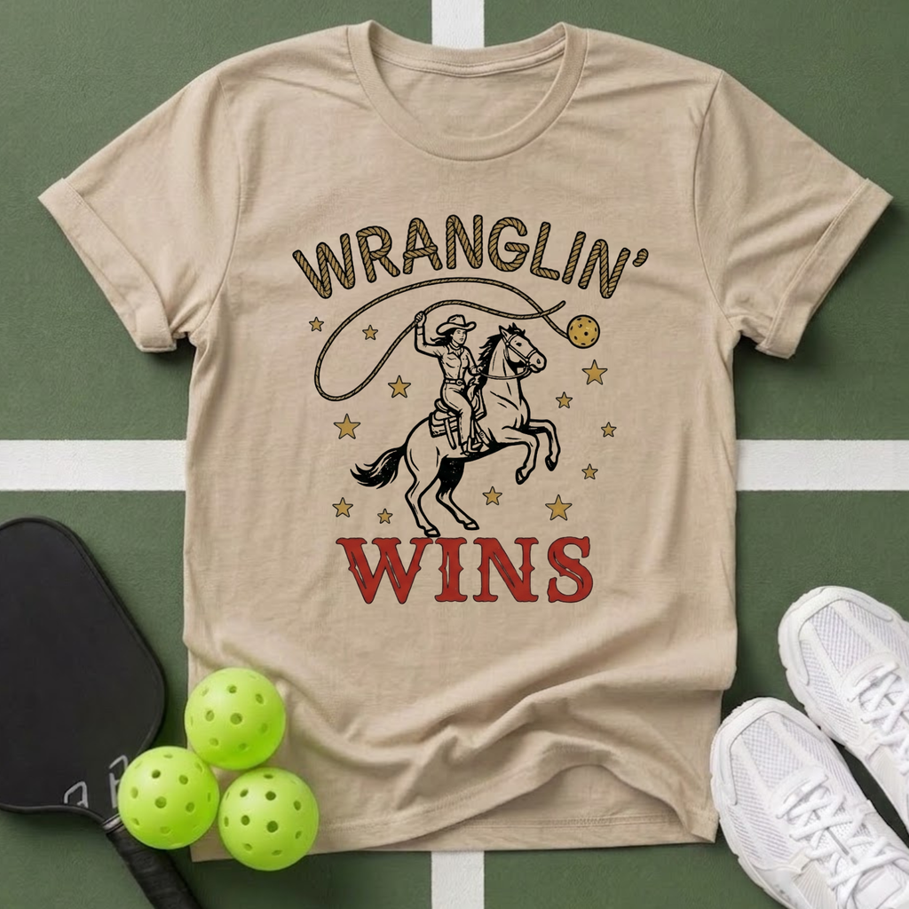 Wranglin' Wins T‑Shirt