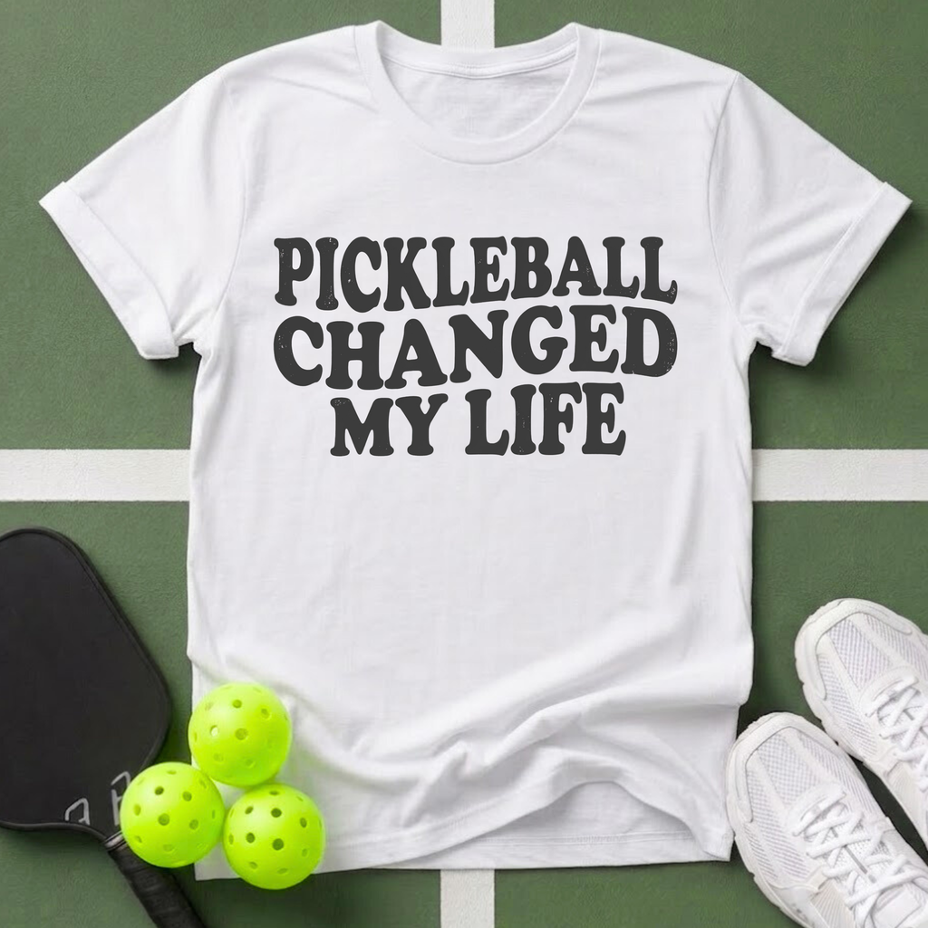 Pickleball Changed My Life T-Shirt