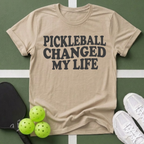 Pickleball Changed My Life T-Shirt