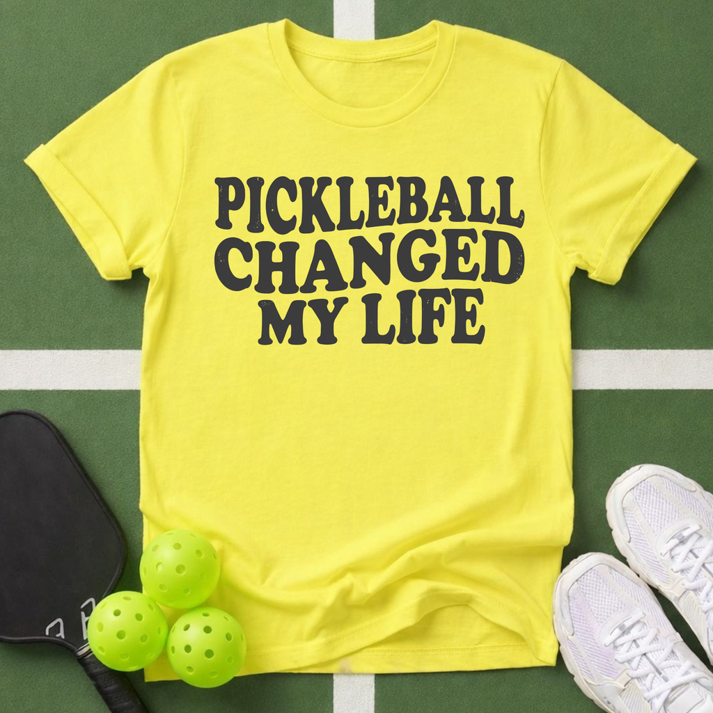 Pickleball Changed My Life T-Shirt