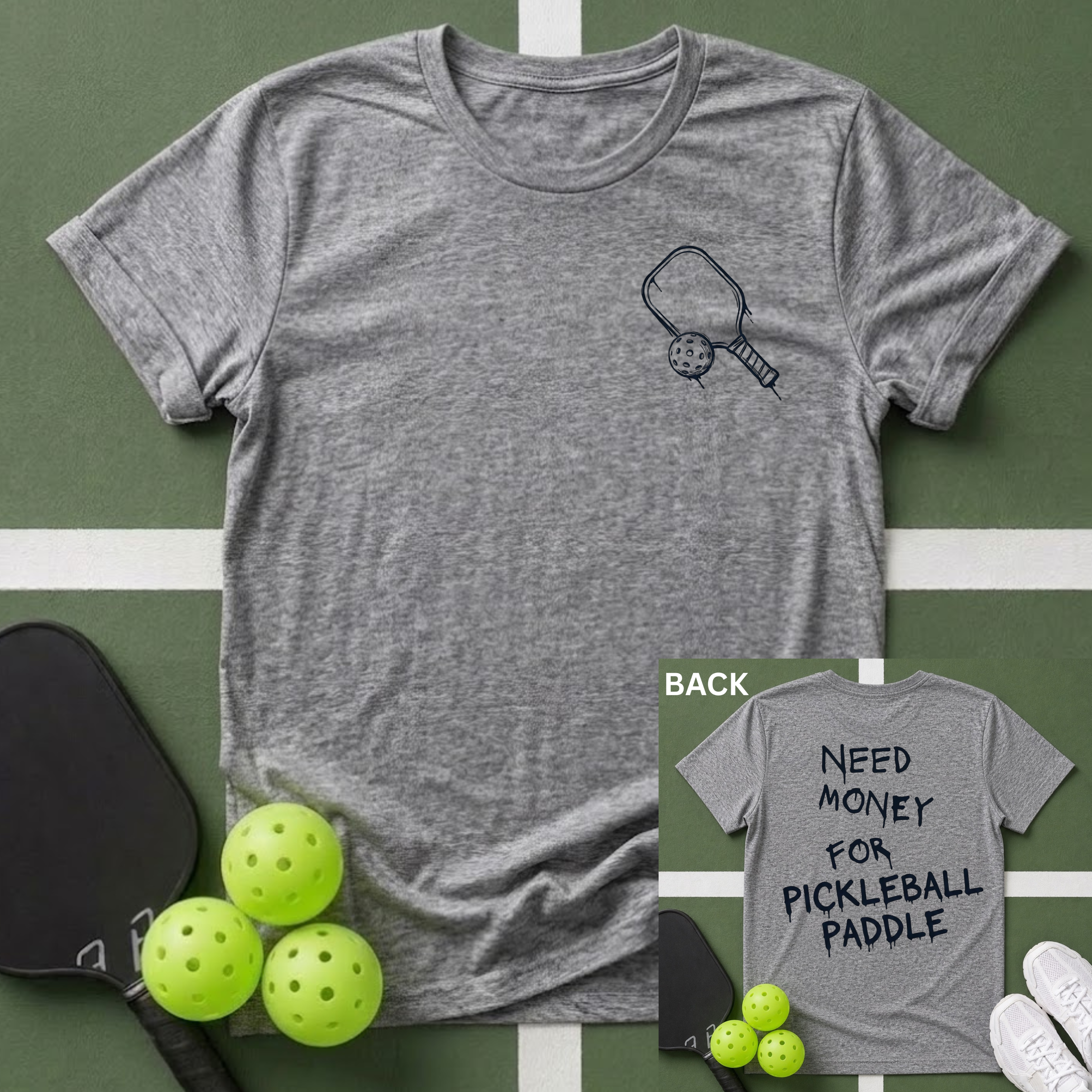 Need Money for Paddle T-Shirt