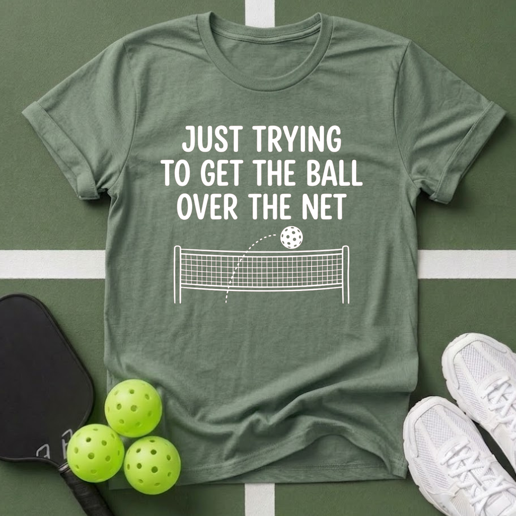 Just Trying T-Shirt