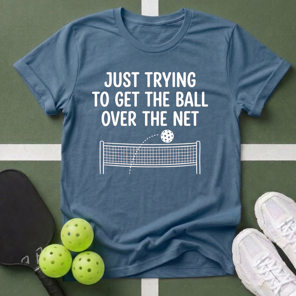 Just Trying T-Shirt
