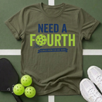 Need a Fourth Pickleball T-Shirt