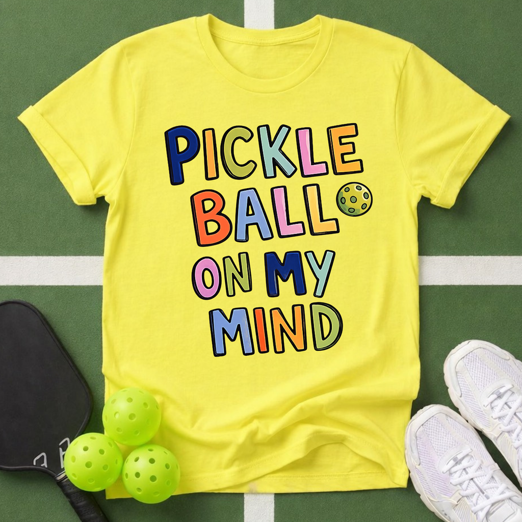 Pickleball On My Mind T-Shirt