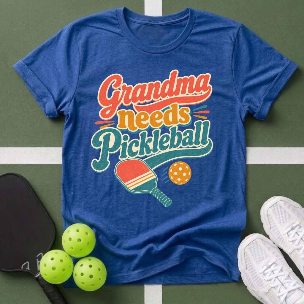 Grandma Needs Pickleball T-Shirt