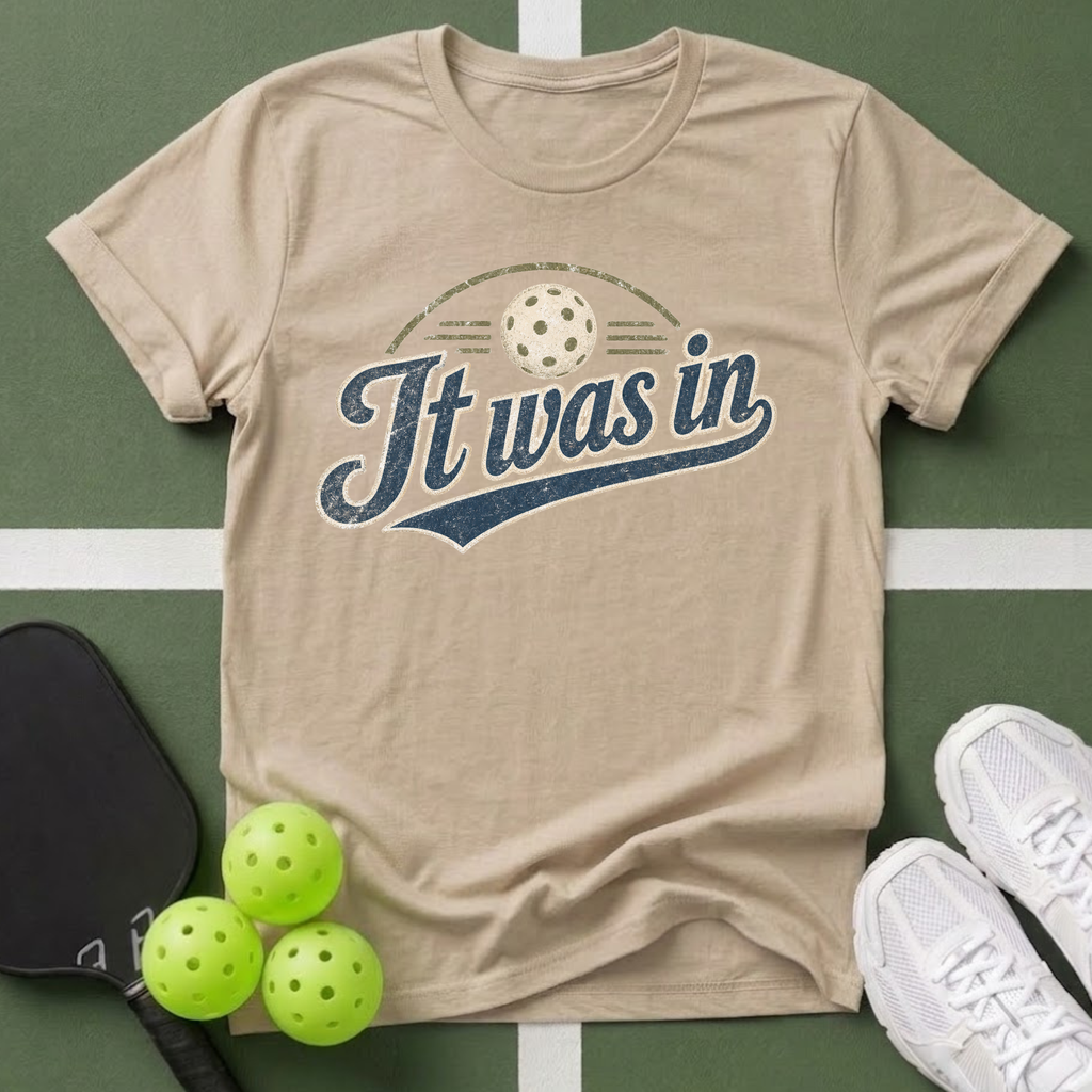It Was In T‑Shirt