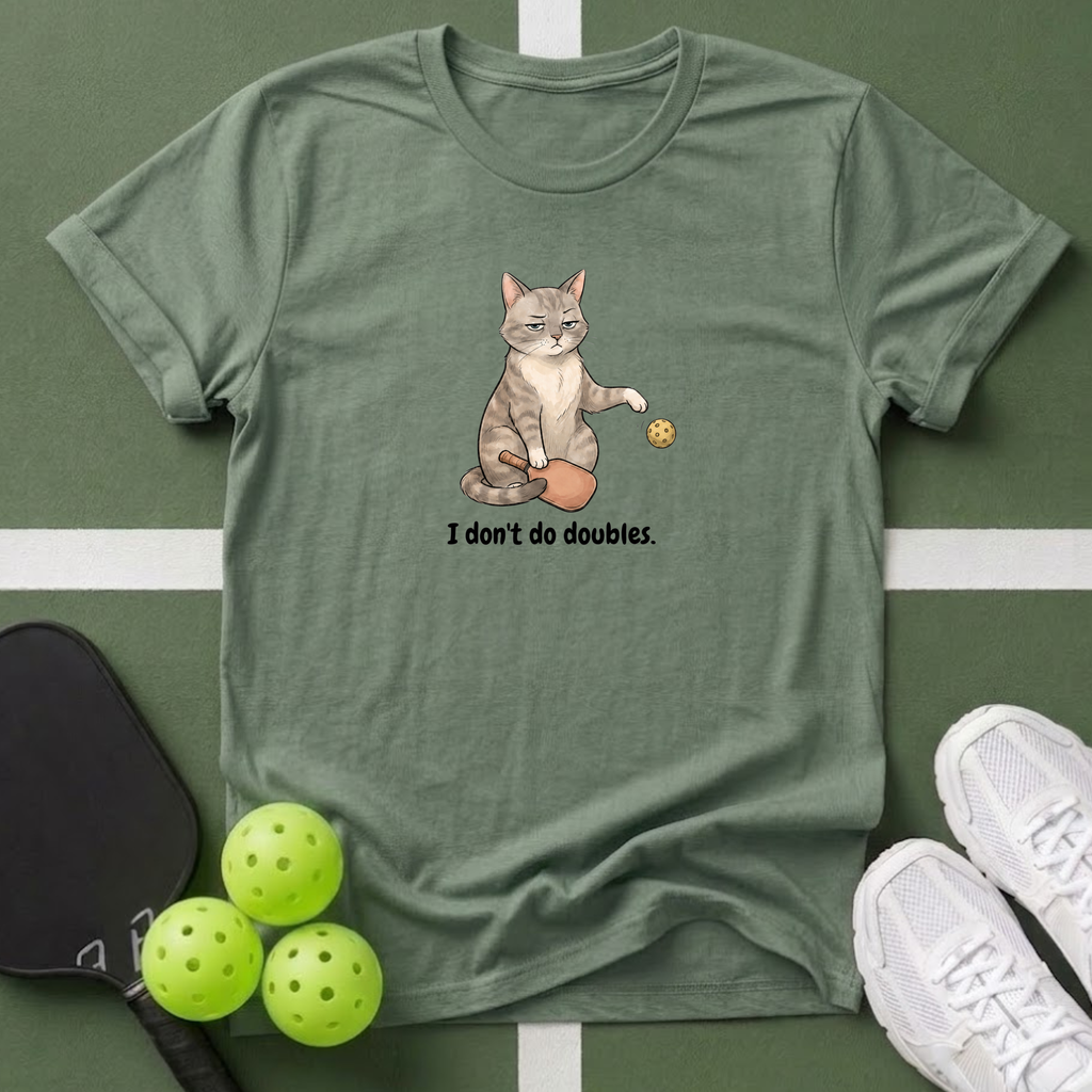 No Doubles Cat T-Shirt