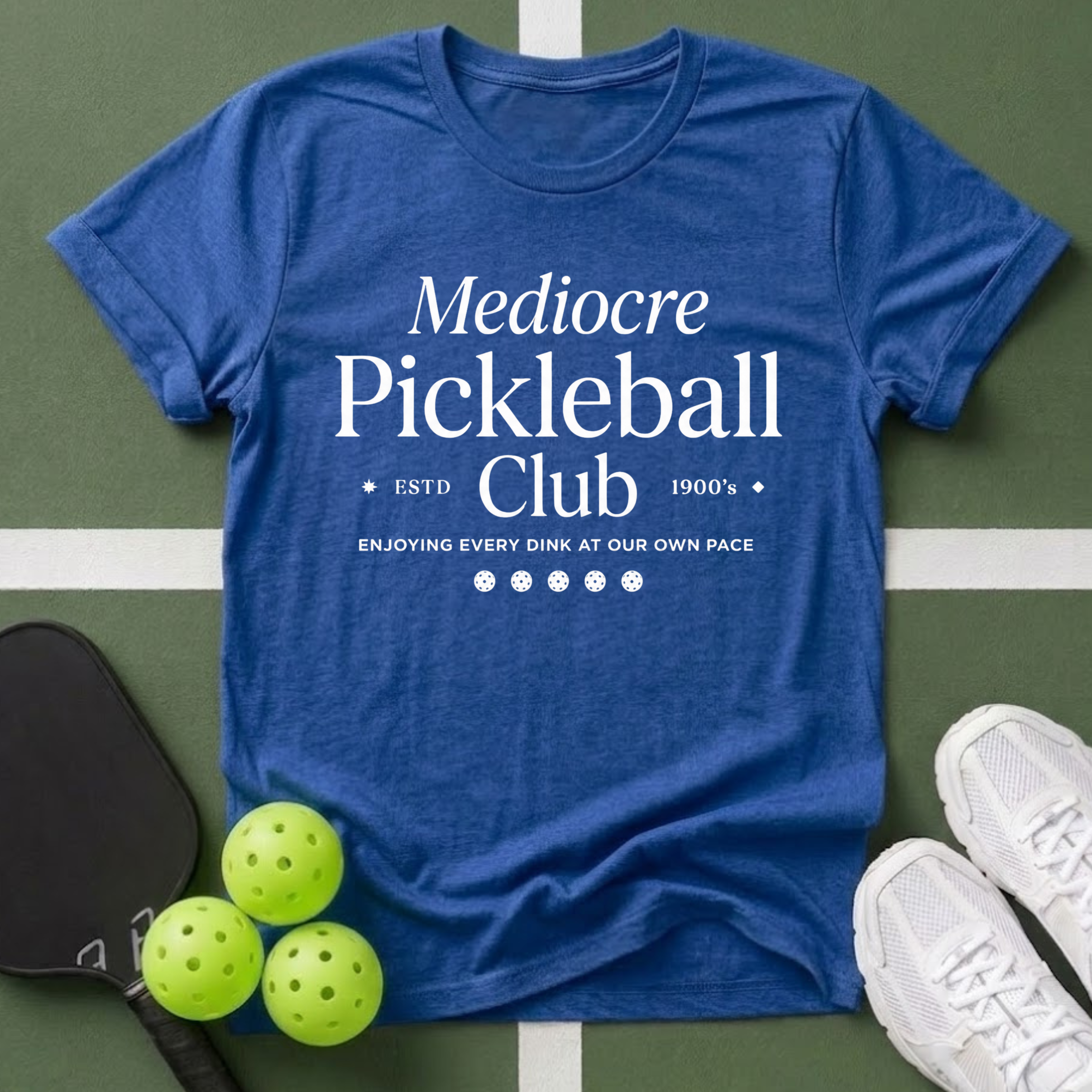 Mediocre Pickleball Club T-Shirt