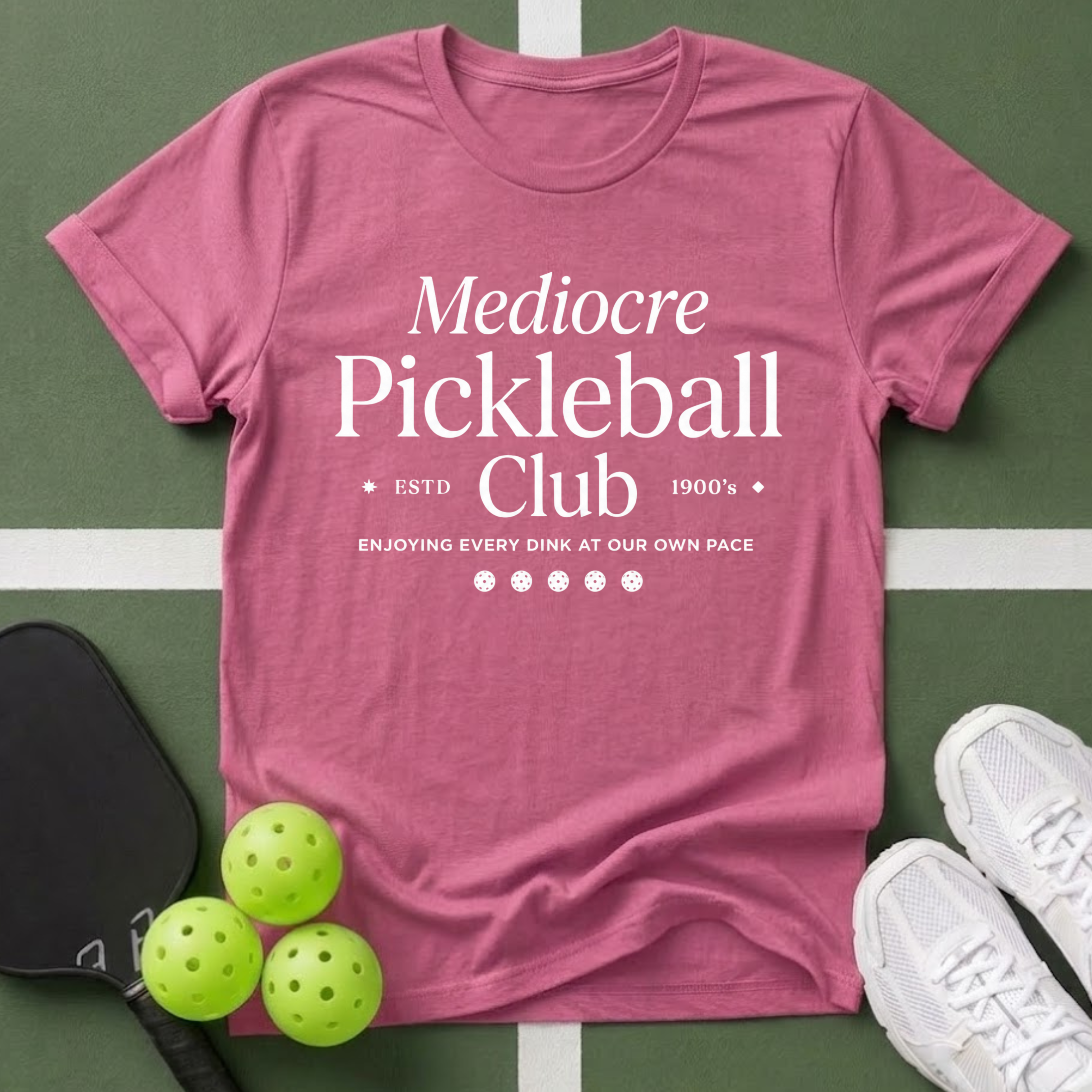 Mediocre Pickleball Club T-Shirt