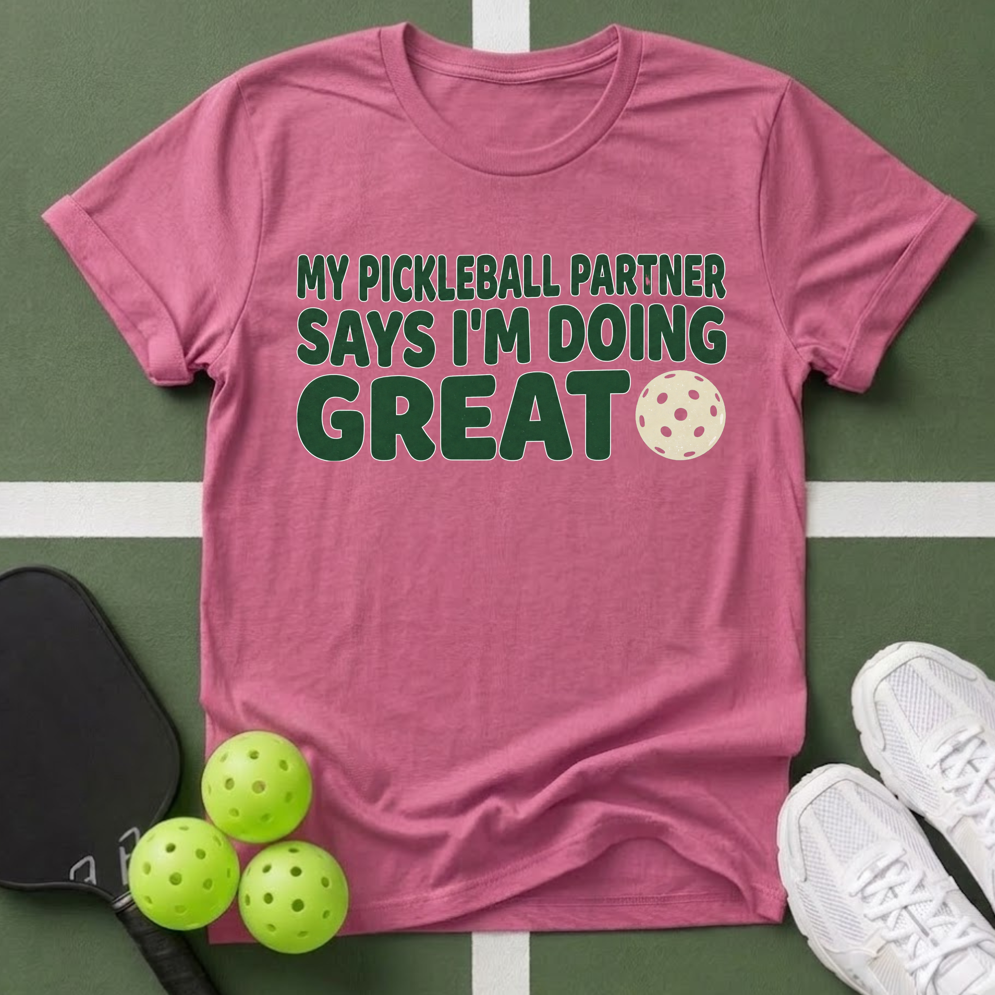I’m Doing Great T-Shirt