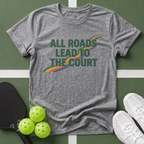 All Roads Lead to the Court T-Shirt