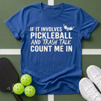 Pickleball & Trash Talk T-Shirt