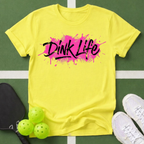 Neon Dink Life T‑Shirt
