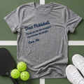 Dear Pickleball "My People" T-Shirt
