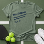 Dear Pickleball "My People" T-Shirt