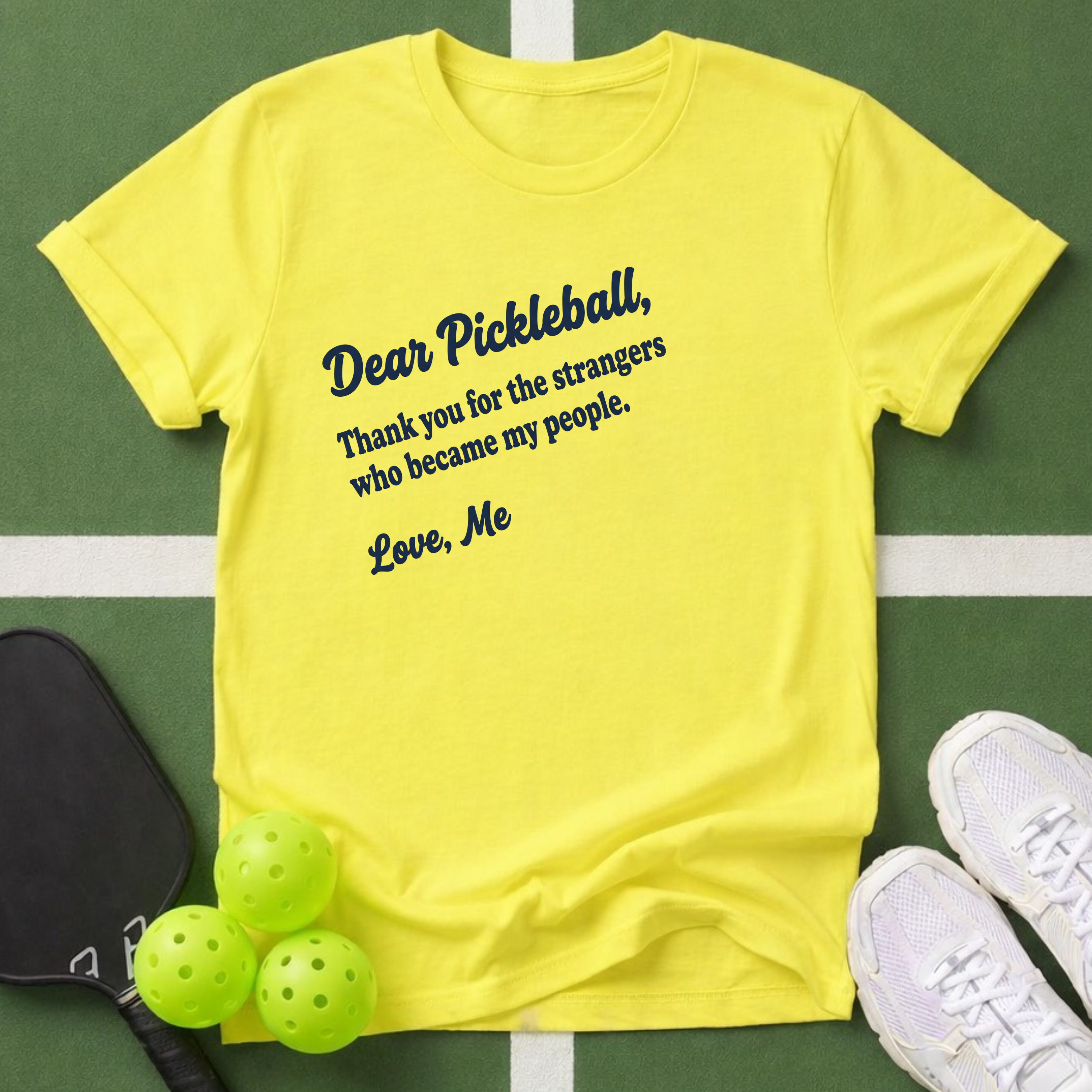 Dear Pickleball "My People" T-Shirt