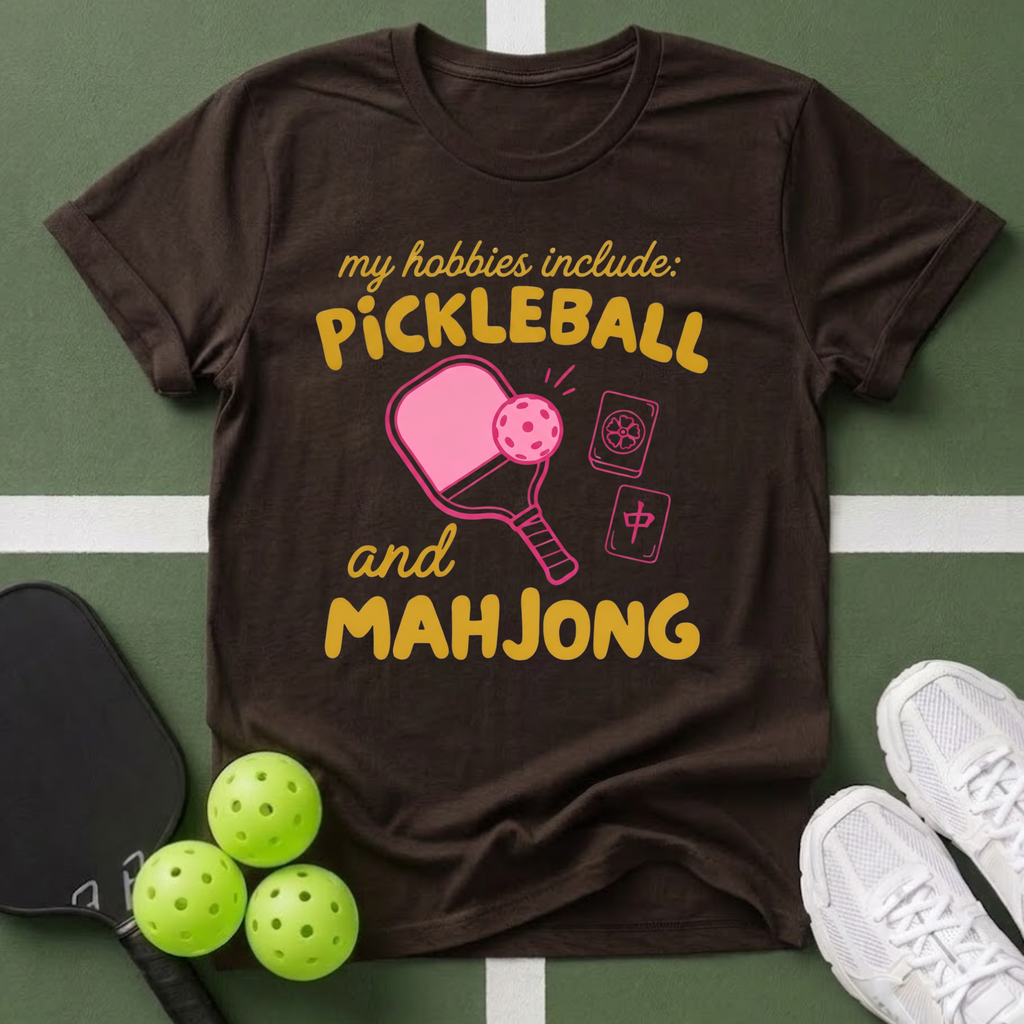 My Hobbies: Pickleball and Mahjong T-Shirt